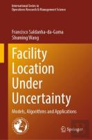 Facility Location Under Uncertainty