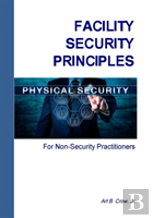 Facility Security Principles For Non-Security Practitioners