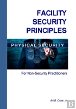 Bertrand.pt - Facility Security Principles For Non-Security Practitioners
