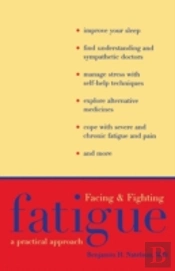 Facing And Fighting Fatigue