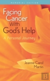 Facing Cancer With God'S Help: A Persona