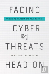 Facing Cyber Threats Head On