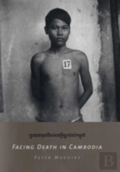 Facing Death In Cambodia