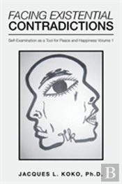 Facing Existential Contradictions