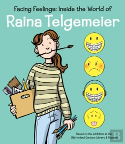 Bertrand.pt - Facing Feelings: Inside The World Of Raina Telgemeier