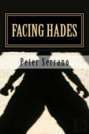 Facing Hades