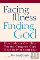 Facing Illness, Finding God