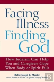 Facing Illness, Finding God