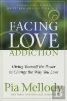 Facing Love Addiction