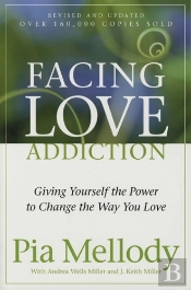 Facing Love Addiction