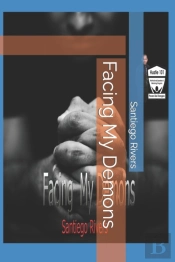 Facing My Demons