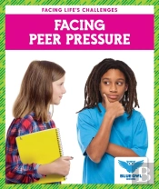 Facing Peer Pressure