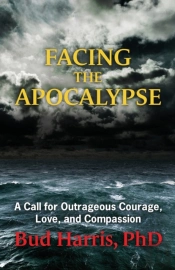 Facing The Apocalypse: A Call For Outrag