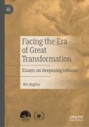 Facing The Era Of Great Transformation