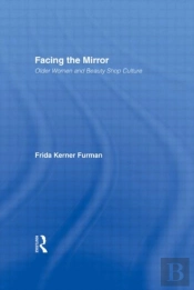 Facing The Mirror