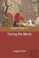 Facing The World