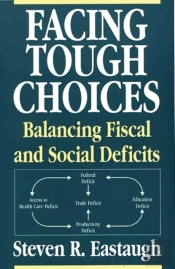 Facing Tough Choices