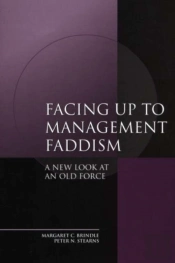 Facing Up To Management Faddism