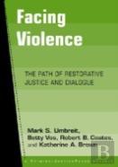 Facing Violence