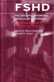Facioscapulohumeral Muscular Dystrophy (Fshd)