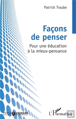 Bertrand.pt - Façons De Penser : Pour Une Éducation À La Mieux-Pensance