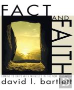 Fact And Faith