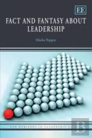 Fact And Fantasy About Leadership