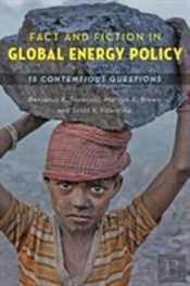 Fact And Fiction In Global Energy Policy