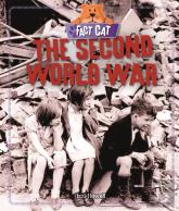Fact Cat: History: The Second World War