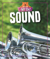 Fact Cat: Science: Sound
