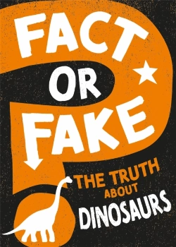 Bertrand.pt - Fact Or Fake The Truth About Dinosaurs