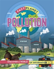 Fact Planet: Pollution
