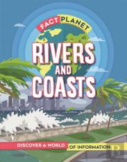 Fact Planet: Rivers And Coasts