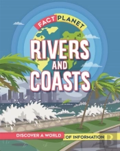 Fact Planet: Rivers And Coasts
