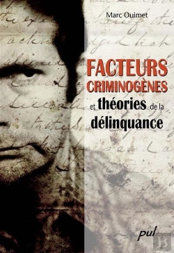 Bertrand.pt - Facteurs Criminogènes ; Et Théories De La Délinquance
