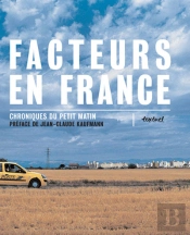 Facteurs En France ; Chroniques Du Petit Matin