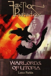 Faction Paradox: Warlords Of Utopia