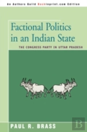 Factional Politics In An Indian State
