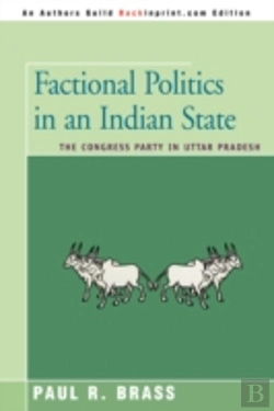 Bertrand.pt - Factional Politics In An Indian State