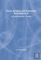 Factor Analysis And Dimension Reduction In R