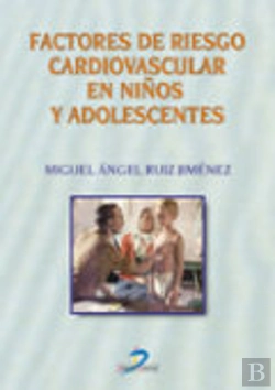Bertrand.pt - Factores De Riesgo Cardiovascular En Niños Y Adolescentes