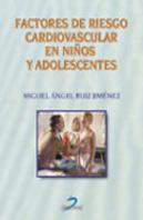 Factores De Riesgo Cardiovascular En Niños Y Adolescentes