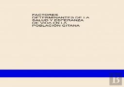 Factores Determinantes De La Salud Y Esperanza De Vida En La Población Gitana