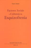 Factores Sociais e Culturais da Esquizofrenia