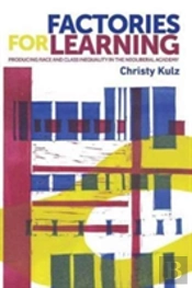 Factories For Learning
