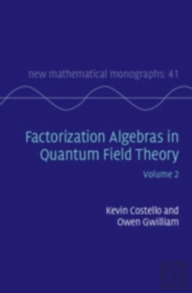 Factorization Algebras In Quantum Field Theory: Volume 2