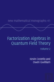 Factorization Algebras In Quantum Field Theory: Volume 2