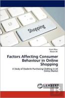 Factors Affecting Consumer Behaviour In Online Shopping