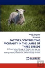 Factors Contributing Mortality In The Lambs Of Three Breeds