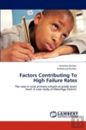 Factors Contributing To High Failure Rates
